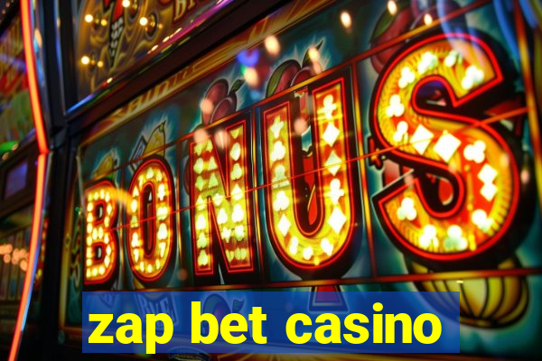 zap bet casino